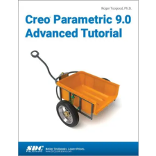  Creo Parametric 9.0 Advanced Tutorial idegen nyelvű könyv