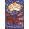 Cressida Cowell COWELL, CRESSIDA - ÍGY NEVELD A SÁRKÁNYODAT 11. - ÍGY ÁRULJ EL EGY HÕST