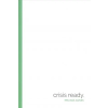  Crisis Ready – Melissa Agnes (Kemény kötésű)