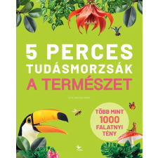 Cristina Banfi - 5 perces tudásmorzsák – A természet gyermek- és ifjúsági könyv