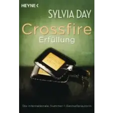  Crossfire. Erfüllung – Sylvia Day,Nicole Hölsken,Jens Plassmann idegen nyelvű könyv