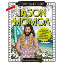 Crush & Color: Jason Momoa regény