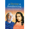 CRYSTAL CLARITY PUBLISHERS Divine Awakening | Nayaswami Devi