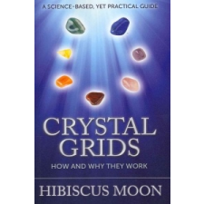  Crystal Grids – Hibiscus Moon idegen nyelvű könyv