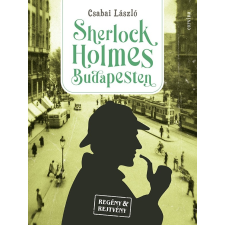 Csabai László - Sherlock Holmes Budapesten - Rejtvénykönyv regény