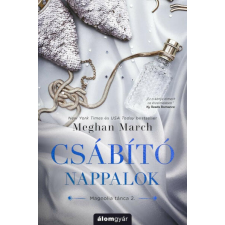  Csábító nappalok - Magnolia tánca 2. regény