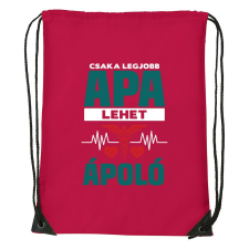 Csak a legjobb apa lehet ápoló - Sport táska piros tornazsák