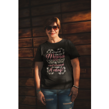  Csak egy mama vagyok fekete póló ajándéktárgy