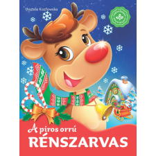 Csengőkert Kft. A piros orrú rénszarvas – Kedvenc meséim gyermek- és ifjúsági könyv
