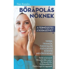 Csengőkert Kft. Bőrápolás nőknek hobbi, szabadidő