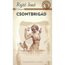 Csengőkert Kft. Csontbrigád szépirodalom