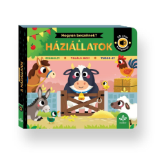 Csengőkert Kft. Hogyan beszélnek a háziállatok? – 10 állat hangjával gyermek- és ifjúsági könyv