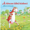Csengőkert Könyvkiadó A táncos lábú kisboci - Állati történetek