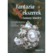 Cser Kiadó Fantáziaékszerek hobbi, szabadidő