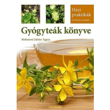 Cser Kiadó Molnárné Juhász Ágnes: Gyógyteák könyve természet- és alkalmazott tudomány