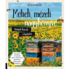 Cser Kiadó Stephanie Bruneau: Méhek, mézek nagykönyve - Gyógyító kincsek a kaptárból - Receptek és tanácsok mézre, méhviaszra, propoliszra, méhpempőre, virágporra