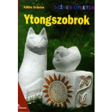 Cser Kiadó Ytongszobrok - Színes ötletek antikvárium - használt könyv