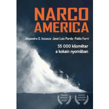 CSER KÖNYVKIADÓ ÉS KERESKEDELMI KFT Narcoamerica egyéb könyv