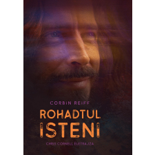 Cser Rohadtul isteni életrajz