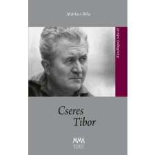 Cseres Tibor történelem