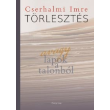 Cserhalmi Imre Törlesztés - avagy lapok a talonból irodalom