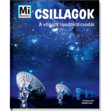 - - CSILLAGOK - AZ ÉGBOLT FÉNYLÕ CSODÁI - MI MICSODA ajándékkönyv