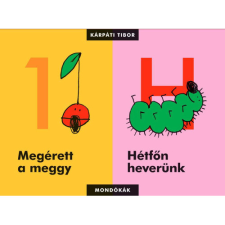 Csimota Kiadó Csimota - Papírszínház mese - Megérett a meggy, Hétfőn heverünk (Mondókák) gyermek- és ifjúsági könyv