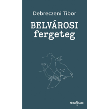 Csimota Könyvkiadó Belvárosi fergeteg egyéb könyv