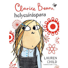 Csimota Könyvkiadó Clarice Bean 2. - Clarice Bean, helyesíráspara gyermek- és ifjúsági könyv