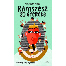 Csimota Könyvkiadó Ramszesz 80 gyereke gyermek- és ifjúsági könyv
