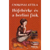  Csokonai Attila - Hófehérke És A Berlini Fiúk