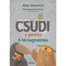  Csudi, a pacsirta - A tél megmentése egyéb könyv
