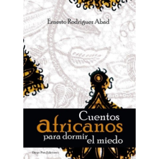  cuentos africanos para dormir el miedo idegen nyelvű könyv