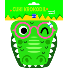 - Cuki krokodil. - Pancsolj velem! egyéb könyv