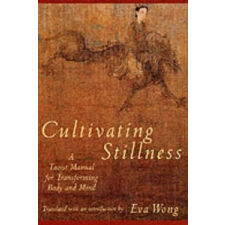  Cultivating Stillness – Eva Wong idegen nyelvű könyv