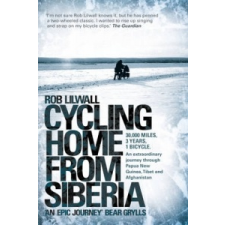  Cycling Home from Siberia – Rob Lilwall idegen nyelvű könyv