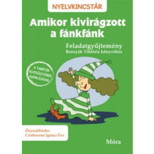 Czirbeszné Ignácz Éva - Amikor kivirágzott a fánkfánk - Feladatgyűjtemény Bosnyák Viktória könyvéhez gyermek- és ifjúsági könyv