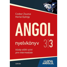  Czobor Zsuzsa - Horlai György - Lopva Angolul - Angol Nyelvkönyv 3/3. nyelvkönyv, szótár