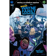 D C COMICS Batman: Wayne Family Adventures Volume Two | Starbite egyéb könyv