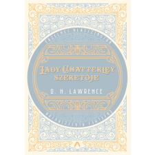 D. H. Lawrence - Lady Chatterley szeretője egyéb könyv