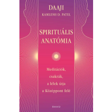 DAAJI, Kamlesh D. Patel - Spirituális anatómia egyéb könyv