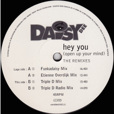  Daisy Dee – Hey You (Open Up Your Mind) (The Remixes)