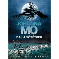 Dal a sötétben regény