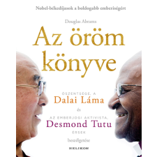 Dalai Láma, Desmond Tutu, Douglas Abrams - Az öröm könyve egyéb könyv