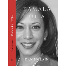 Dan Morain - Kamala útja egyéb könyv