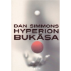 Dan Simmons Hyperion bukása [Dan Simmons könyv]