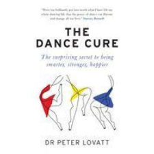  Dance Cure – Peter Lovatt idegen nyelvű könyv