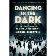  Dancing in the Dark – Morris Dickstein idegen nyelvű könyv