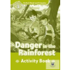  Danger in the Rainforest Activity Book - Oxford Read and Imagine Level 3