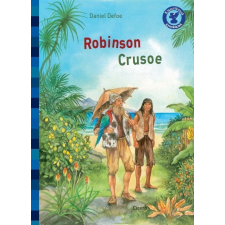 Daniel Defoe DEFOE, DANIEL - ROBINSON CRUSOE - KLASSZIKUSOK GYEREKEKNEK gyermek- és ifjúsági könyv